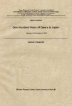 One Hundred Years of Opera in Japan